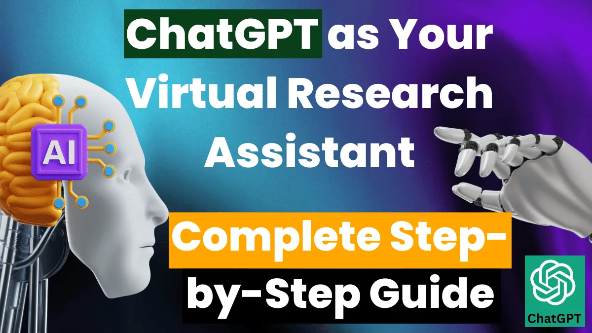 ChatGPT as Your Virtual Research Assistant: A How-To Guide